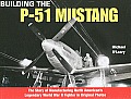 Building the P 51 Mustang in Original Factory Photos