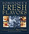 Dominques Fresh Flavors Cooking with Latitude in New Orelans