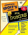 Complete Idoits Guide For Dumies 1st Edition