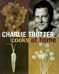 Charlie Trotter Cooks At Home