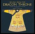 Ruling from the Dragon Throne Costumes of the Qing Dynasty 1644 1911