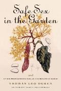 Safe Sex In The Garden Gardeners Guide To C