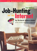 Job Hunting On The Internet 3rd Edition