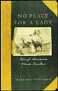 No Place For A Lady Tales Of Adventuro