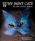 Why Paint Cats The Ethics Of Feline Aesthetics