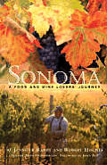 Sonoma A Food & Wine Lovers Journey