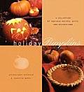 Holiday Pumpkins A Collection of Recipes Gifts & Decorations