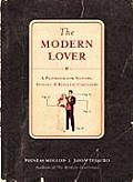Modern Lover A Playbook for Suitors Spouses & Ringless Carousers