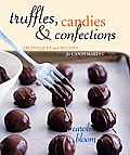 Truffles Candies & Confections Techniques & Recipes for Candymaking