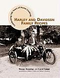 Harley & Davidson Family Recipes Celebrating 100 Years of Home Cooking