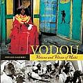 Vodou Visions & Voices Of Haiti