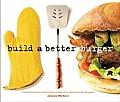 Build A Better Burger Celebrating Sutter