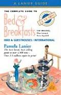 Complete Guide To Bed & Breakfasts Inns