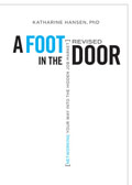 Foot in the Door Networking Your Way Into the Hidden Job Market