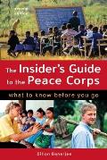 Insiders Guide to the Peace Corps 2nd Edition What to Know Before You Go