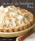 Mrs Rowes Little Book Of Southern Pies