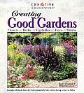 Creating Good Gardens