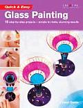 Quick & Easy Glass Painting