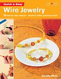 Quick & Easy Wire Jewelry