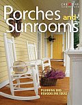 Porches & Sunrooms Planning & Remodeling Ideas