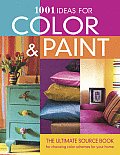 1001 Ideas For Color & Paint