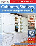 Ultimate Guide to Cabinets Shelves & Home Storage Solutions