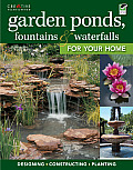 Garden Ponds Fountains & Waterfalls for Your Home Designing Constructing Planting