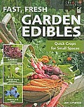Fast Fresh Garden Edibles