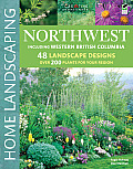 Northwest Home Landscaping 3rd Edition