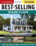 Best Selling House Plans 4th Edition Over 360 Dream Home Plans in Full Color