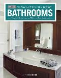 Bathrooms Revised & Updated 2nd Edition Complete Design Ideas to Modernize Your Bathroom