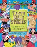 Tasty Bible Stories A Menu of Tales & Matching Recipes