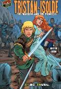 Tristan & Isolde: The Warrior and the Princess [A British Legend]