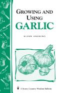 Growing & Using Garlic