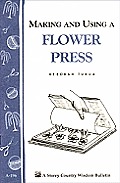 Making & Using A Flower Press
