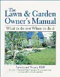 Lawn & Garden Owners Manual What to Do & When to Do It