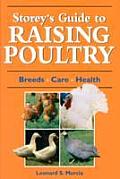 Storeys Guide To Raising Poultry