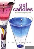Gel Candles 40 Creative Projects