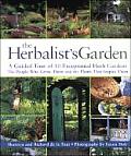 Herbalists Garden A Guided Tour Of 10 Ex