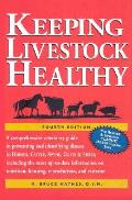 Keeping Livestock Healthy A Veterina 4th Edition