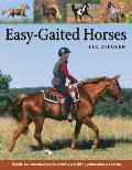 Easy Gaited Horses Gentle Humane Methods for Training & Riding Gaited Pleasure Horses