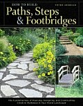 How to Build Paths Steps & Footbridges