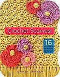 Crochet Scarves 16 Hip Projects for Dressing Up Your Look