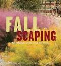 Fallscaping Extending Your Garden Season