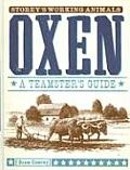Oxen A Teamsters Guide
