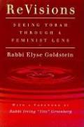 Revisions Seeing Torah Through A Feminis