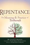 Repentance The Meaning & Practice of Teshuvah