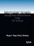 Integrating Results Through Meta Analytic Review Using SAS Software