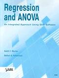 Regression & Anova An Integrated Approach Using SAS Software