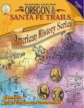 The Oregon and Santa Fe Trails, Grades 4 - 7